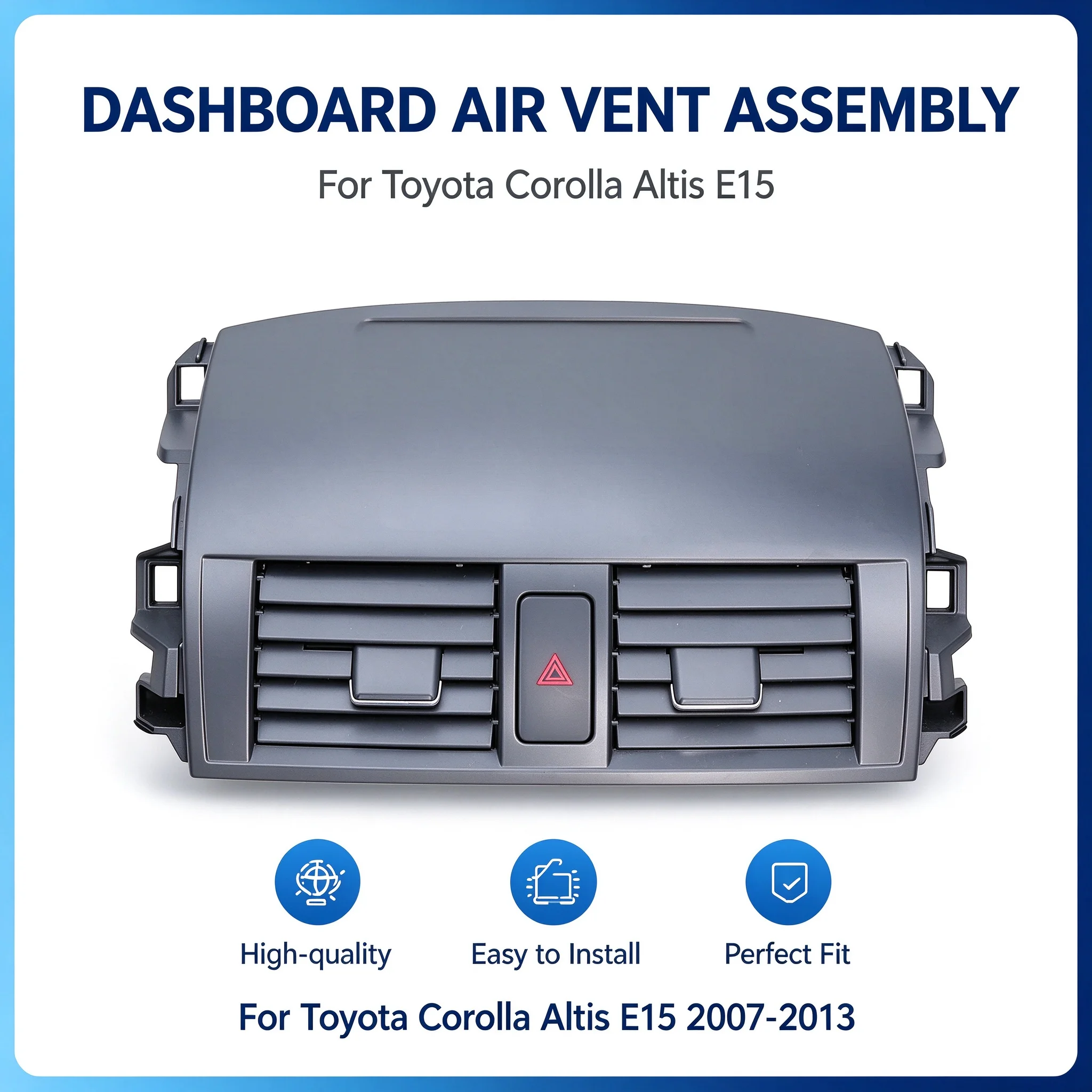 Center Middle Dashboard A/C Air Conditioning Air Vent Outlet Grille Cover Panel For Toyota Corolla Altis E15 2007-2013