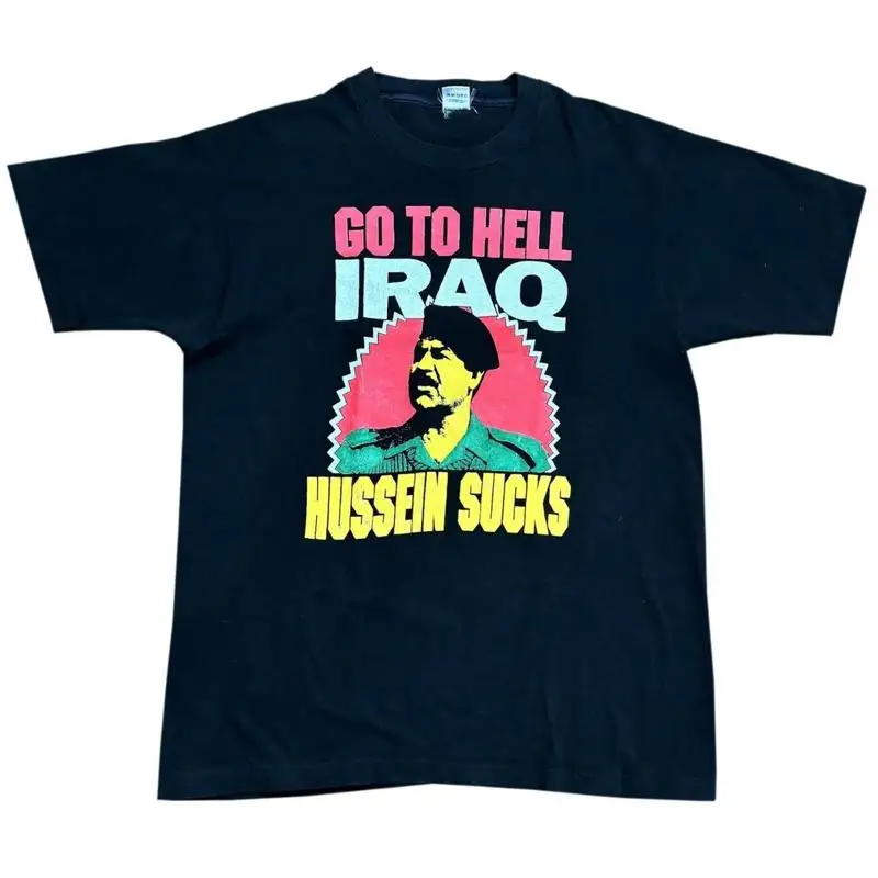 Vintage Go To Hell Iraq Hussein Sucks T Shirt (Size XL)