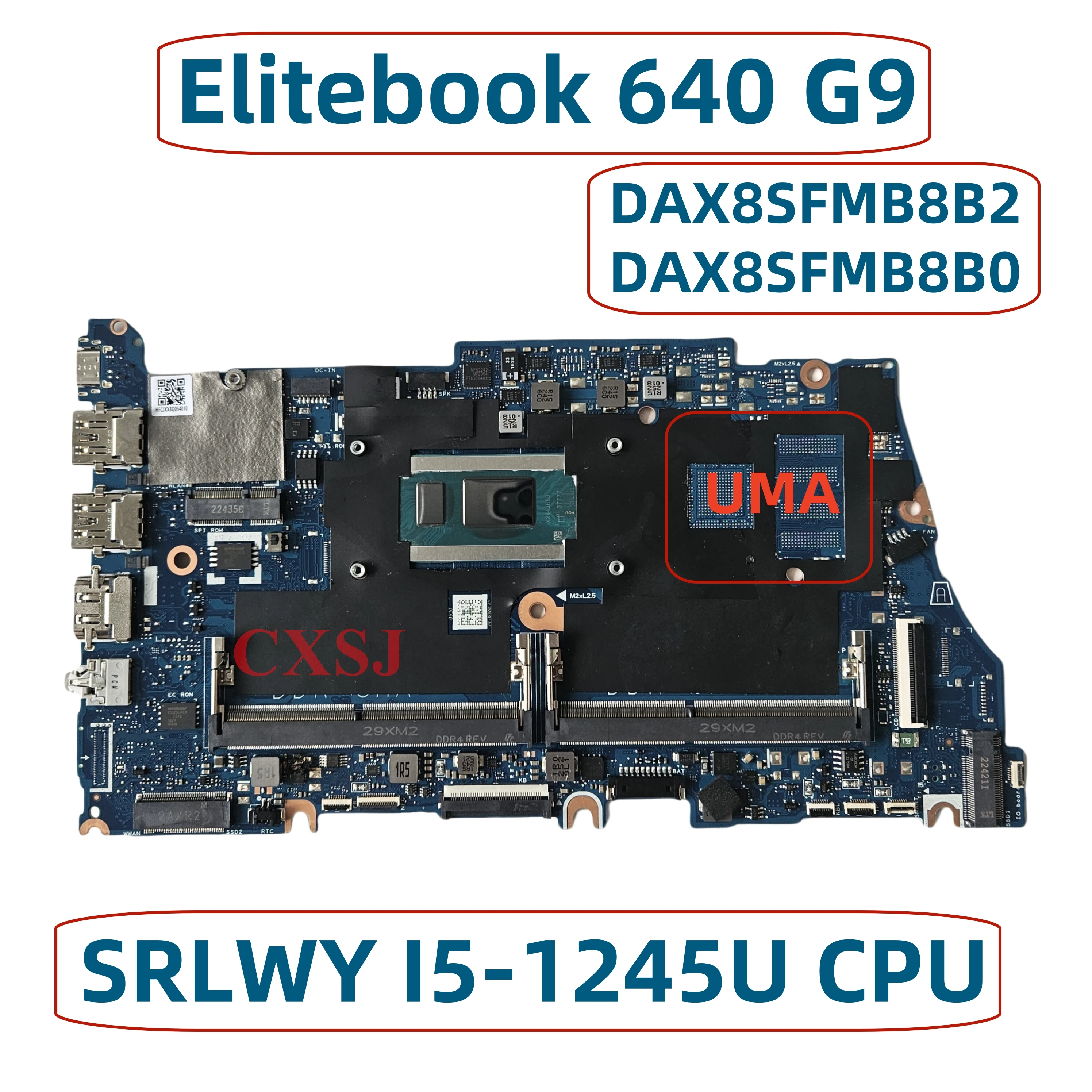 DAX8SFMB8B2 DAX8SFMB8B0 Mainboard For HP Elitebook 640 G9 Laptop Motherboard With I5-1245U SRLWY CPU UMA DDR4 100% Test OK