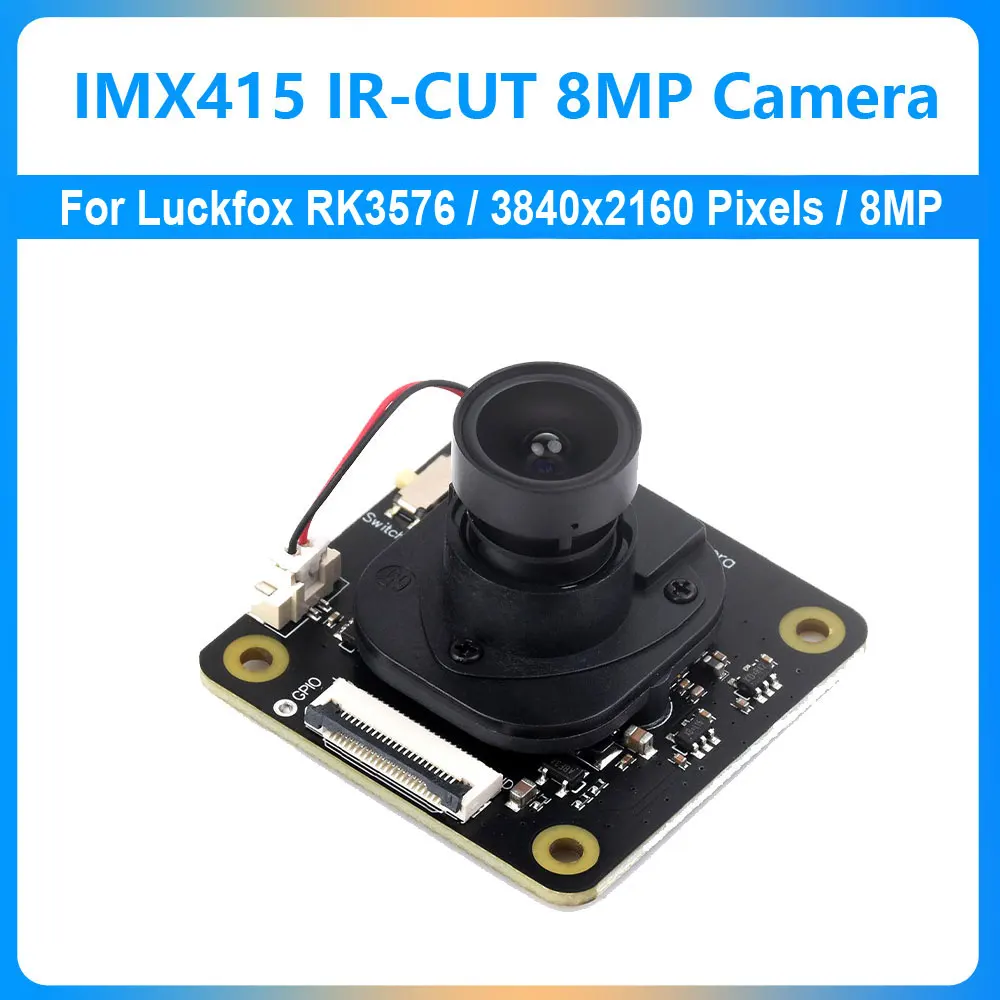 Luckfox RK3576 IMX415 IR-CUT Camera Full color 98Degree FOV Wide Angle 8MP 3840x2160 Pixels