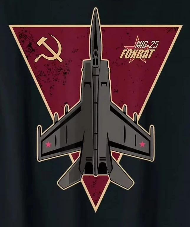 

MiG-25 Foxbat Interceptor and Reconnaissance Aircraft CCCP Military T-Shirt 100% Cotton O-Neck Short Sleeve Casual Mens T-shirt
