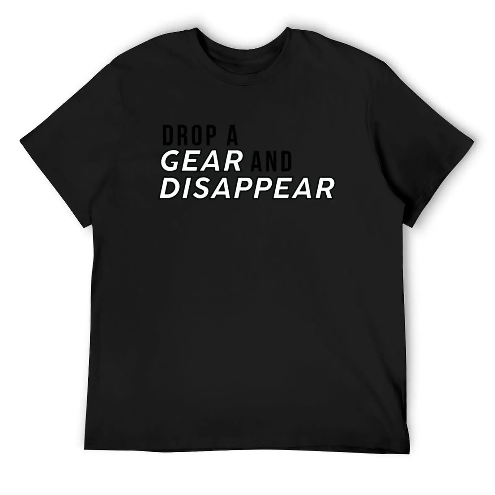 Drop a Gear and Disappear T-Shirt aesthetic clothes basketball graphic tees t shirts for men graphic