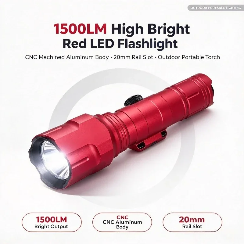 High Bright Red LED Flashlight 1500 Lumens CNC Machined Aluminum Housing 20mm Rail Mount Outdoor Portable Light Torch