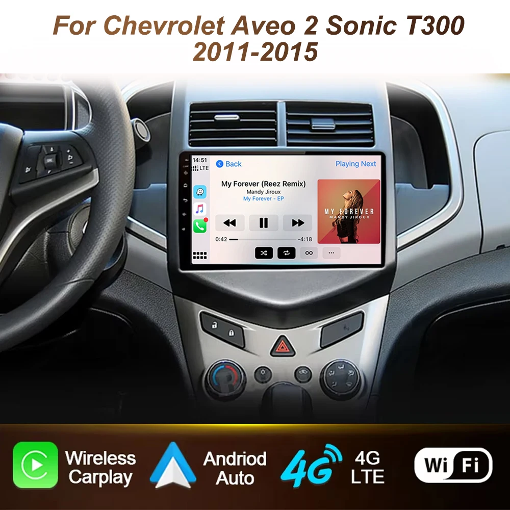 

Android For Chevrolet Aveo 2 Sonic T300 2011-2015 Carplay Car Radio Multimedia Auto Player 4G WIFI Stereo 2Din DVD Screen Video