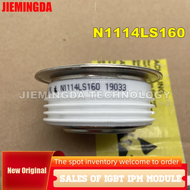 N260CH16 N0910LC260 N1114LS120 N1114LS140 N1114LS160 N1114LS180 N1114LC120 N1114LC140 N1114LC160 N1114LC180 R1124NS18 NEW IGBT