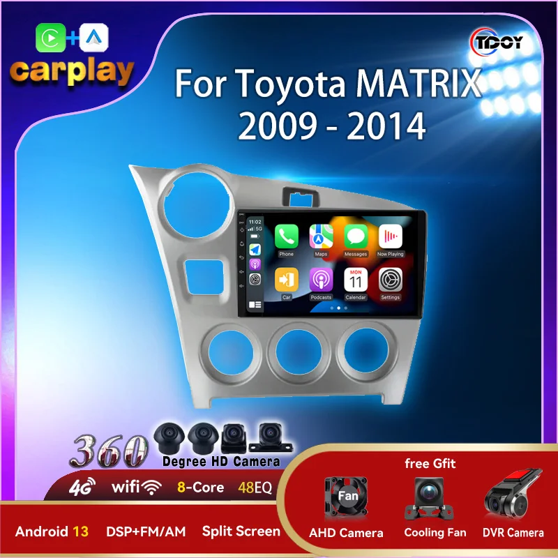 

2Din Android автомобильный радиоприемник Android 14 для Toyota MATRIX 2009-2014 авторадио мультимедиа автомобильный Carplay Android Auto Wireless 4G