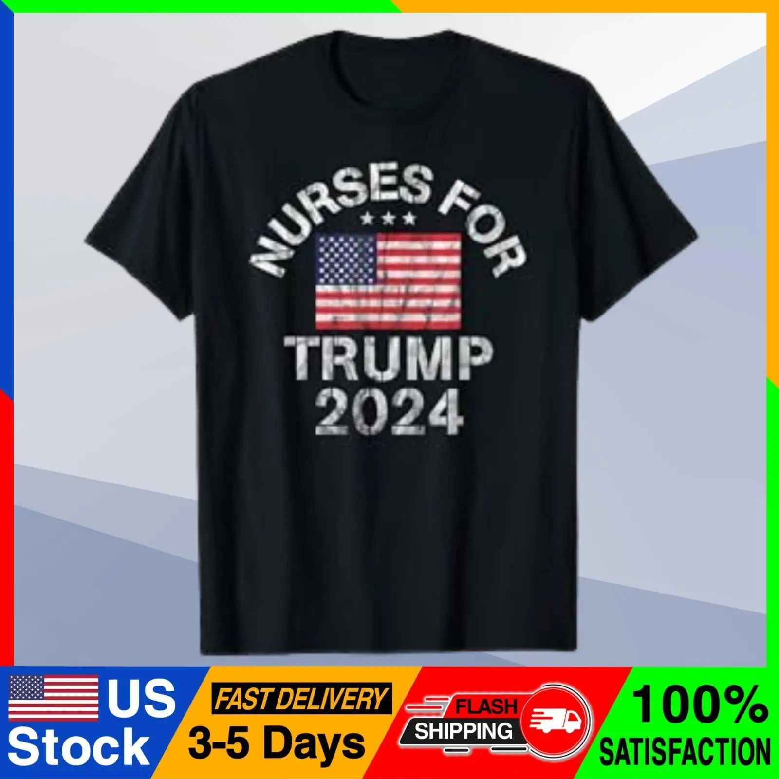 

Nurses For Trump 2024 T-Shirt Donald Trump Presidential Election