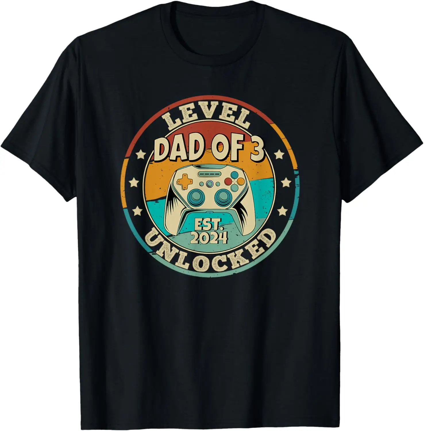 Dad Of 3 Three Kids For Men Leveled Up To Dad Level Unlocked T-Shirt