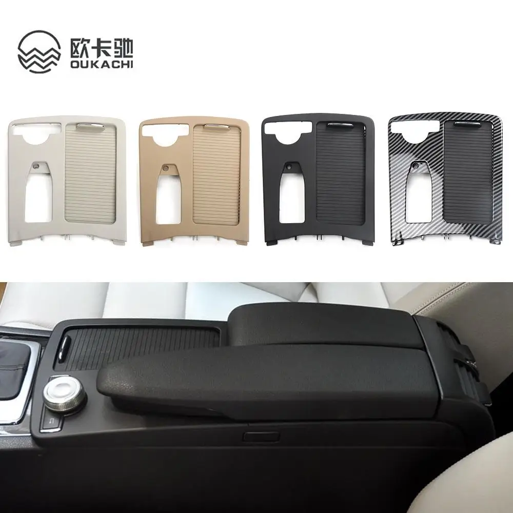 

For Mercedes W204 W207 W212 LHD Central Armrest Drink Cup Holder Shutter Outer Frame Panel For Benz C C180 C200 C220 E260 E300