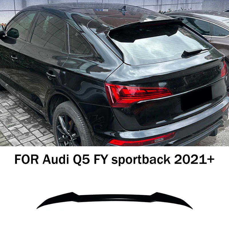 

CAR Accessories For Audi Q5 FY sportback 2021+ ABS Black Carbon Fiber Rear Tail Trunk Spoiler Wing Lip Roof Spoiler