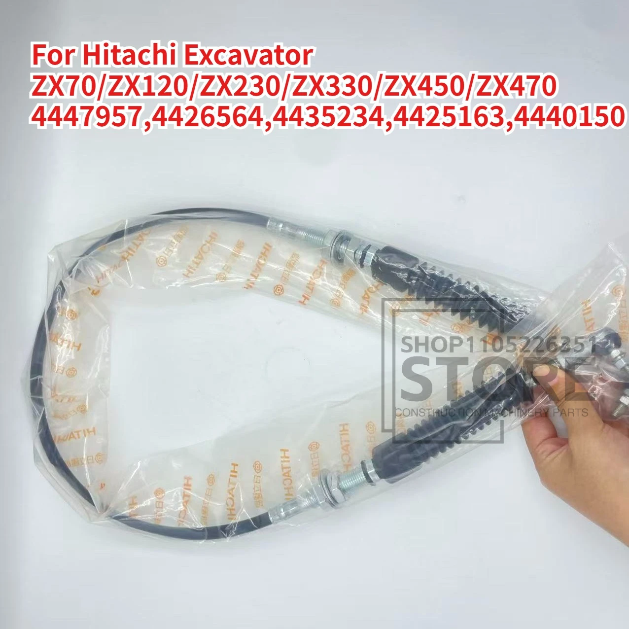 

Engine Speed Control Cable for Hitachi Excavator ZX70/ZX120/ZX230/ZX330/ZX450/ZX470,4447957,4426564,4435234,4425163,4440150