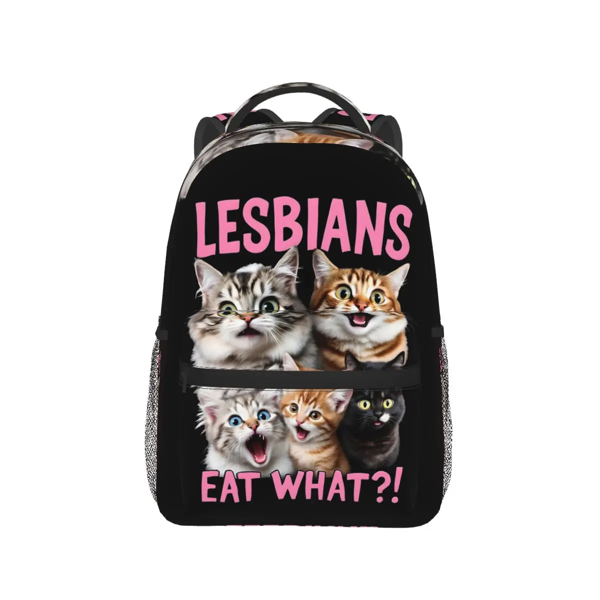 Lesbians Eat What Funny Cat Lovers Meme Humor Backpack Hot Sale Daypack Kids BookBag School Bag Shoulder Bags for Men Women