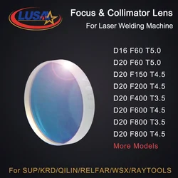 LUSAI D16/D20 Laser Cleaning Focus Lens/Collimator Lens For Laser Welding Cleaning Machine KRD/QILIN/RELFAR/SUP21C/RAYTOOLS/WSX