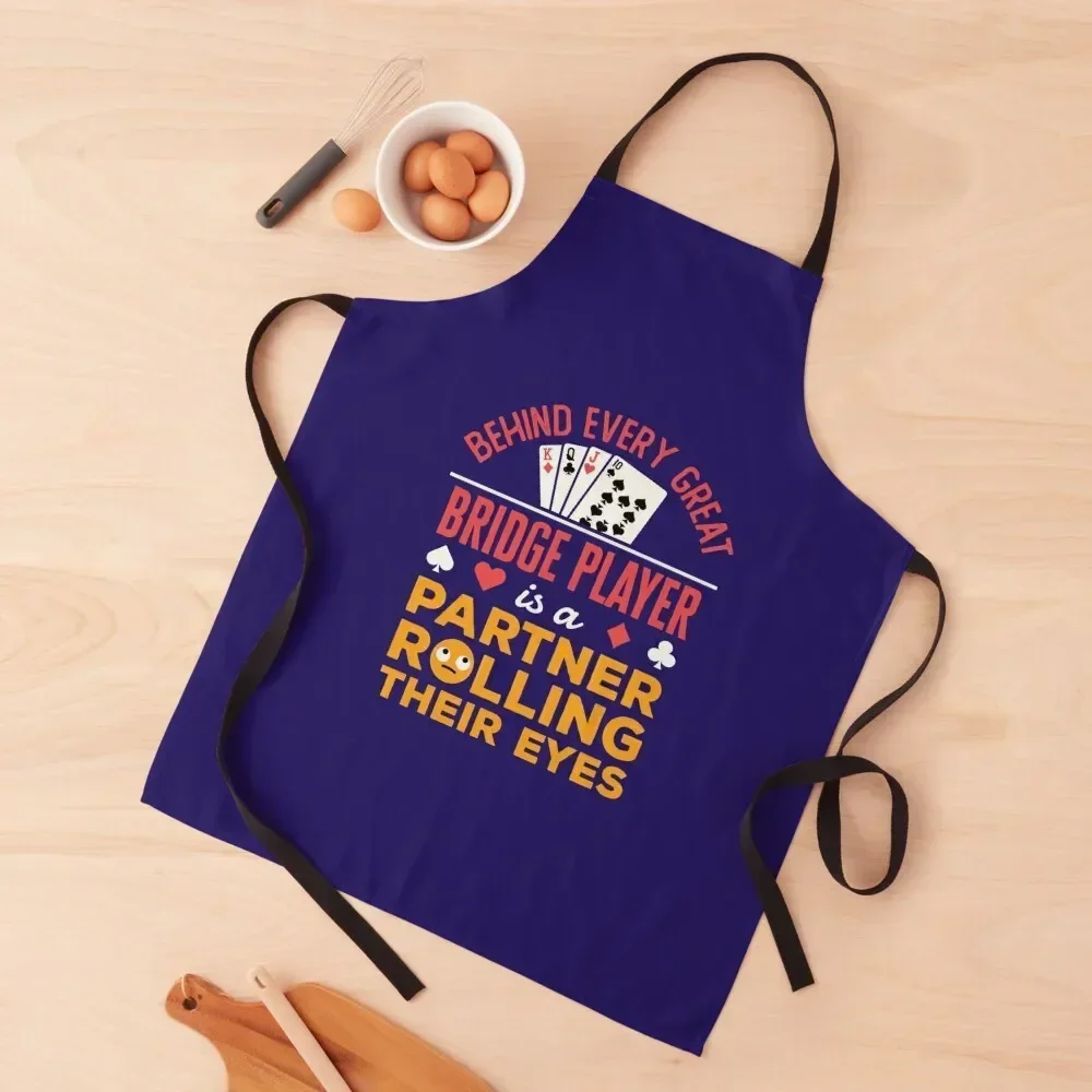 

Behind Every Great Bridge Player Is a Partner Rolling Their Eyes Apron Sexy Customizable Woman Apron