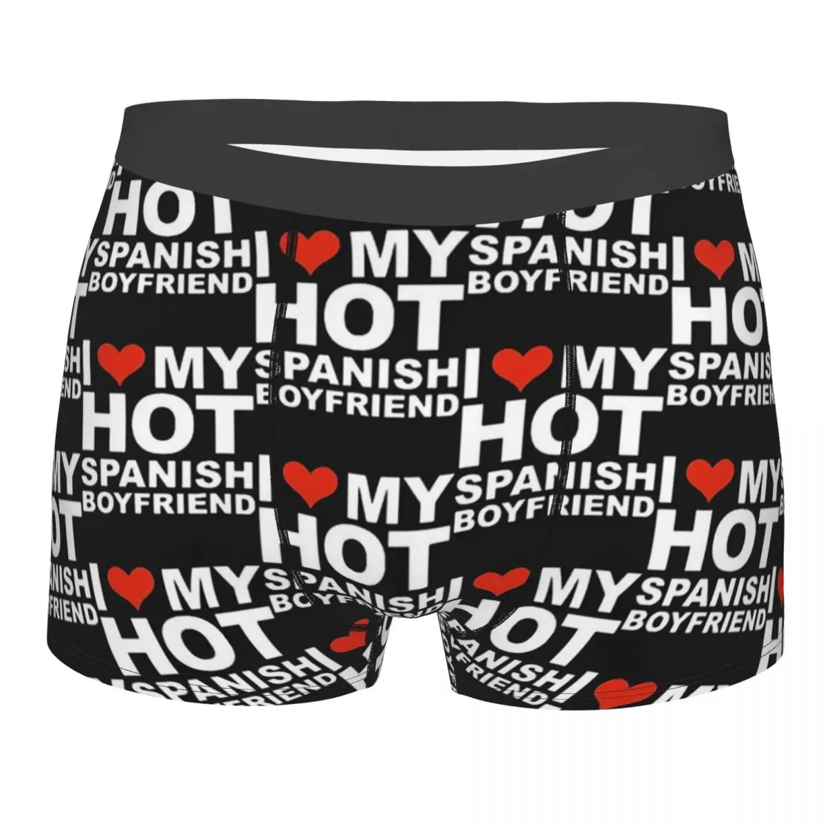 I Love My Hot Spanish Boyfriend Men Boxer Briefs Valentine's Day Highly Breathable Underwear Top Quality Print Shorts Gift Idea