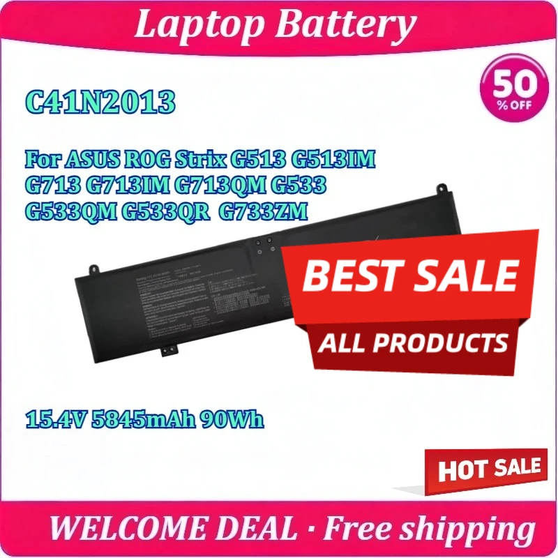 

New C41N2013 Laptop Battery For ASUS ROG Strix G513 G513IM G713 G713IM G713QM G533 G533QM G533QR G733ZM 15.4V 5845mAh 90Wh