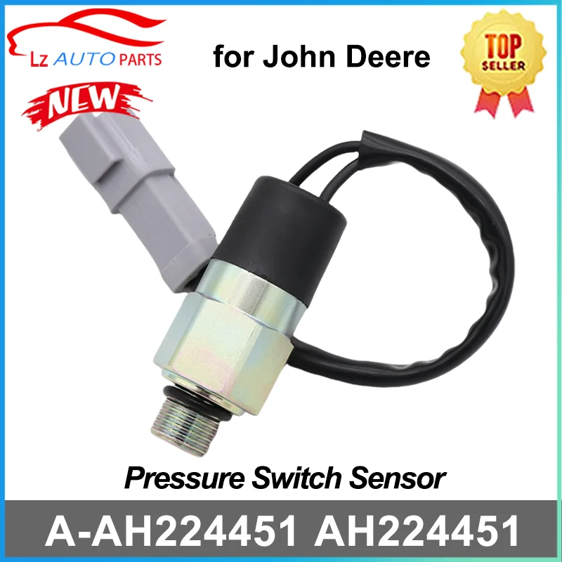 A-AH224451 AH224451 AH128929 AXE16239 AXE73706 Pressure Switch Sensor for John Deere Mower 4895 4990 4995 W235 W260 Combine C670