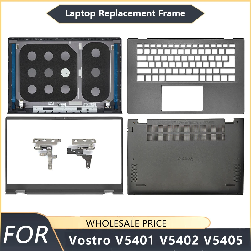 

NEW For Dell Vostro V5401 V5402 V5405 Laptop Frames LCD Back Cover Front Bezel Palmrest Bottom Case keyboard US Hinge