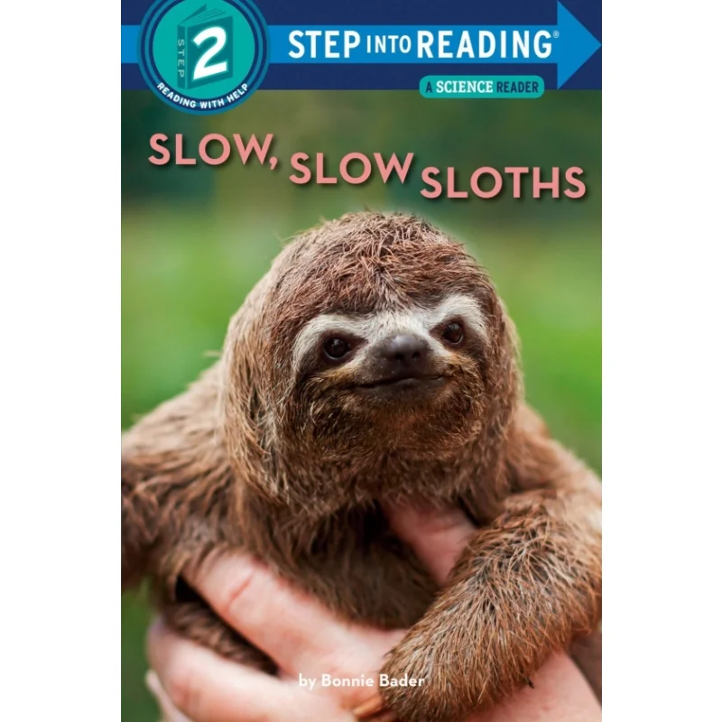 

Шаг в чтениеRStep 2Slow Slow Sloths Bader Bonnie Random House US 9780593432440 Книга
