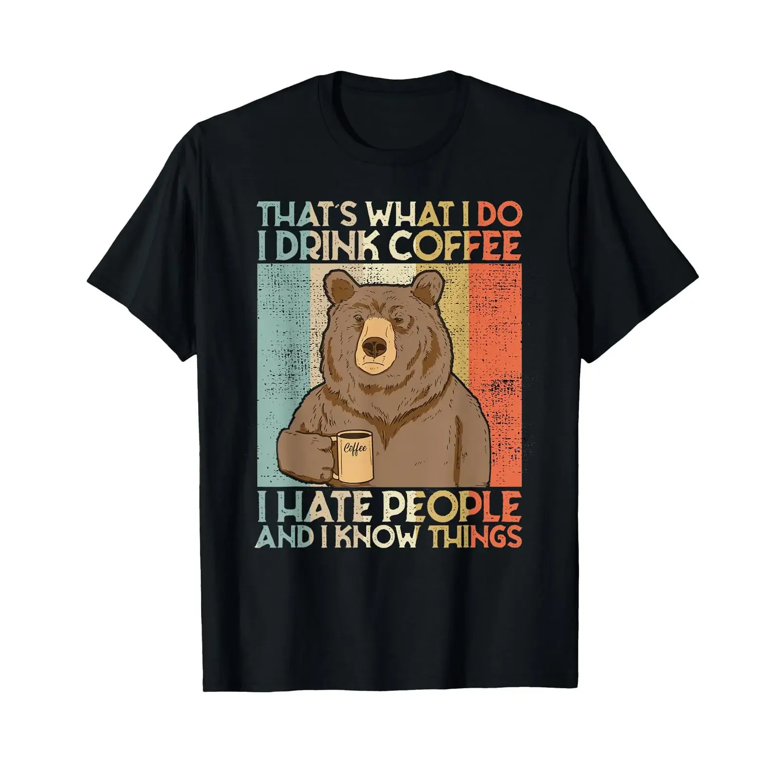 C'est ce que je fais : je bois du café, j'ai horreur des gens et je sais ce que je fais - T-shirt vintage délavé légèrement unisexe pour un usage quotidien polyvalent