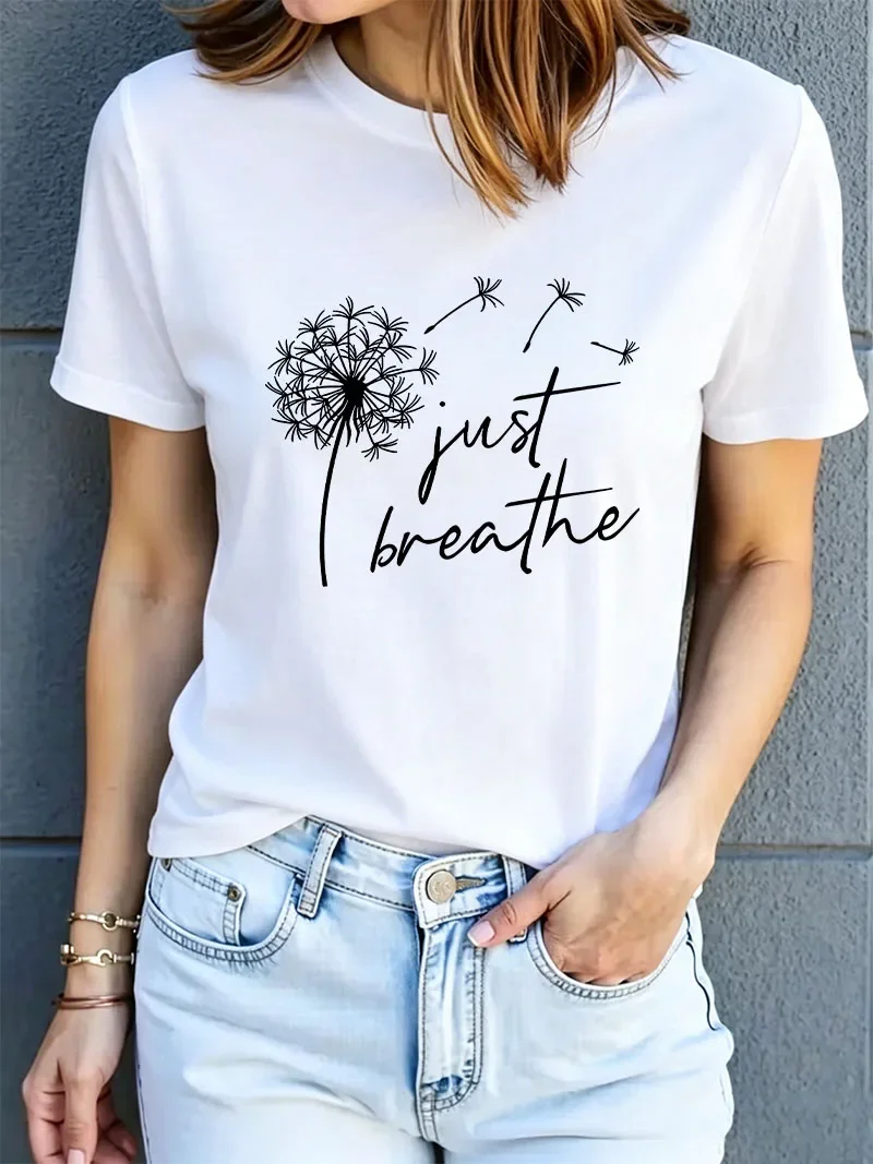 Casual Just Breathe Dandelion Tshirt O Neck Casual Fashion Y2k TShirt Women Short Sleeve Tee Shirt Summer Spring Clearance Sales