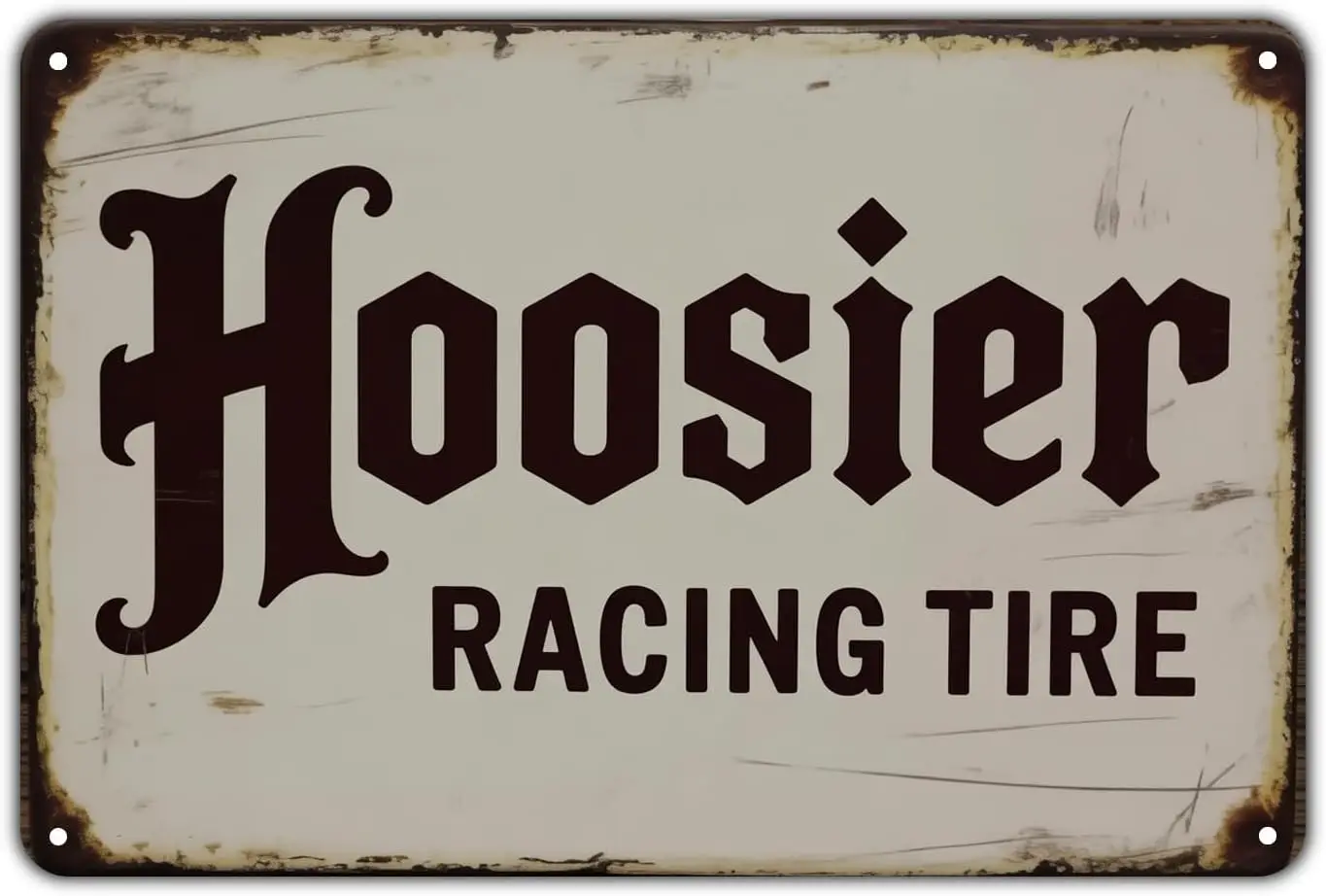 Hoosier Racing Tire Hoosier Tire Vintage Motorsport Metal Sign Print Aesthetic for Garden Yard Bar Porch Home Bedroom Kitchen Wa