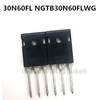 

Original 6PCS/lot 30N60FL NGTB30N60FLWG TO-247 30A 600V