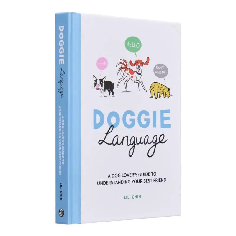 

Язык собак Путеводитель для любителей собак, чтобы понимать своим лучшим другом Лили Подбородок Издательство Summersdale 9781787837010 Книга