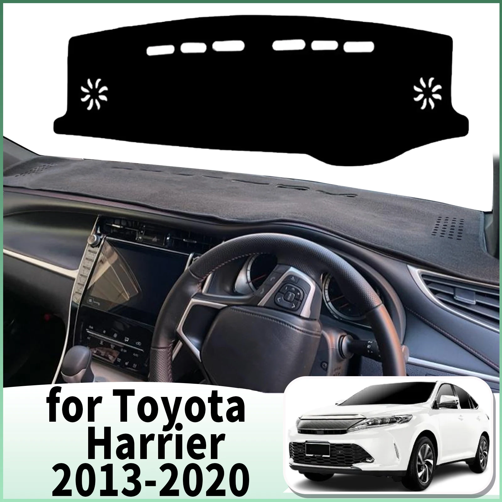 

fit for Toyota Harrier XU60 2013 2014 2015 2016-2020 Dashmat Accessories Dashboard Cover Pad DashMat Sunshade Protective Carpet