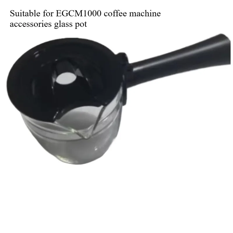 Applicable To Electrolux Coffee Machine EGCM1000 Coffee Machine Accessories Glass Pot Coffee Pot Handle Filter