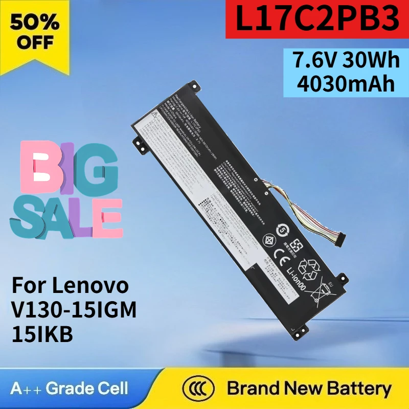 L17C2PB3 7.6V 30Wh 4030mAh Battery for Lenovo V130-15IGM 15IKB V330-15IKB 15ISK V530-14IKB L17M2PB3 High Quality Laptop Battery