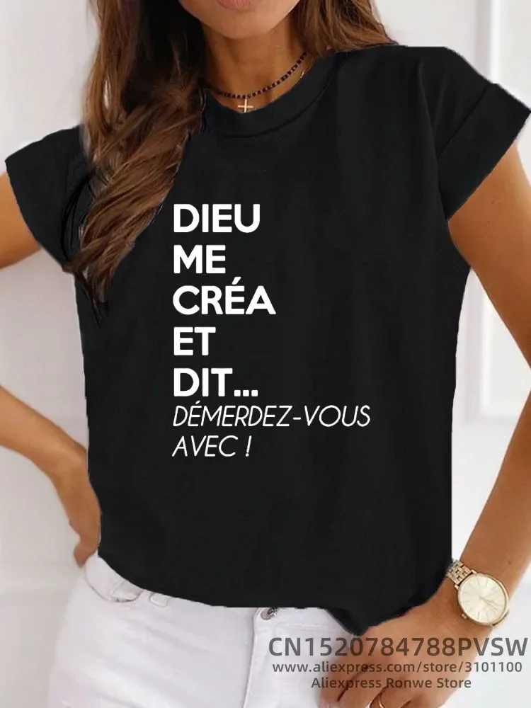 

France Letter Dieu Me Créa Et Dit Démerdez-Vous Avec Graphic T-shirt women Y2K Harajuku Black Pink Red New Tee Tops