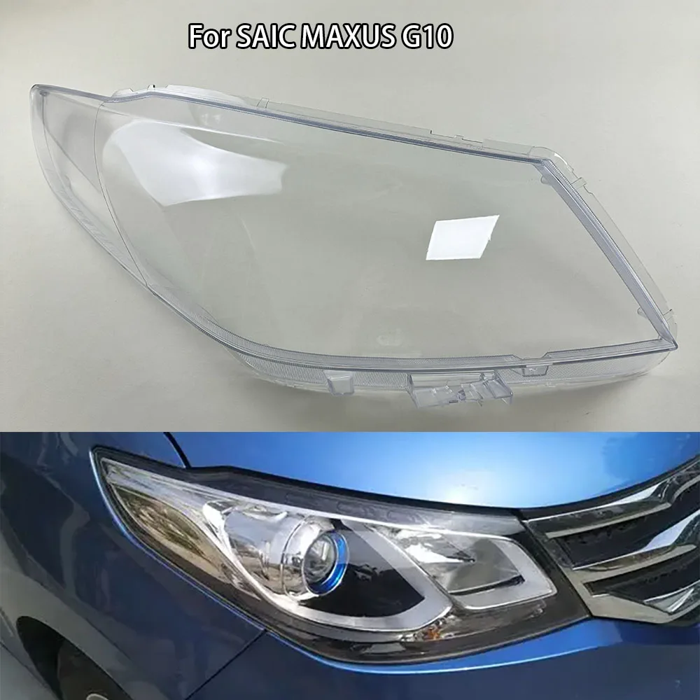 

For SAIC MAXUS G10 Headlamp Lamp Shell Transparent Mask Headlight Cover Lens Plexiglass Replace Original Lampshade