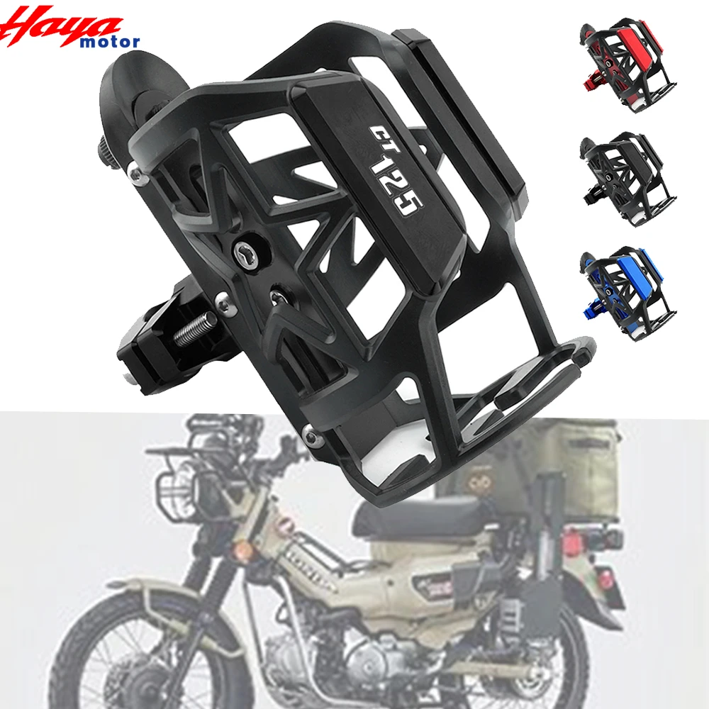 

2022 NEW High quality Motorcycle Beverage Water Bottle Drink Cup Holder Sdand Mount For HONDA CT125 CT 125 With Logo "CT125"
