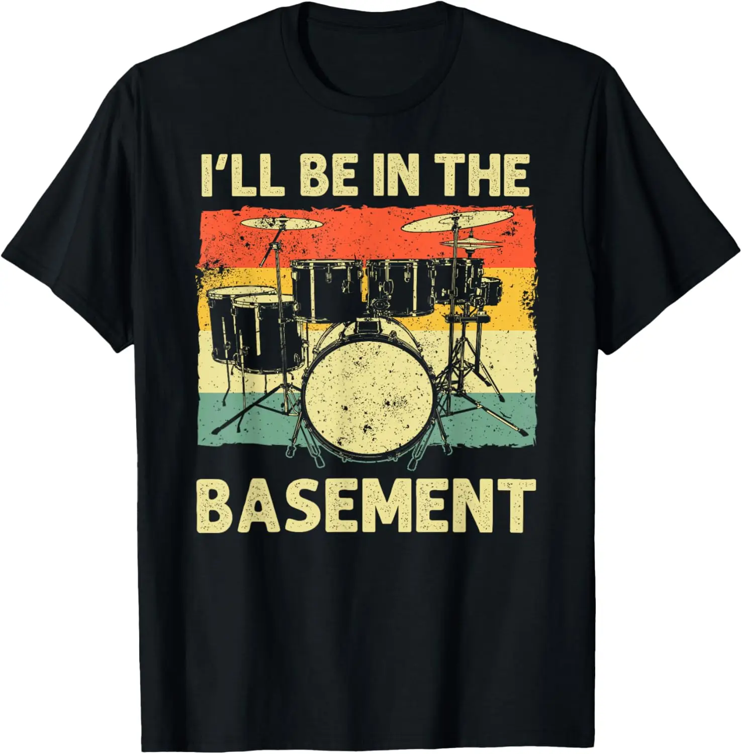 

Funny Drumming Art For Men Women Drumline Drum Set Drummer T-Shirt