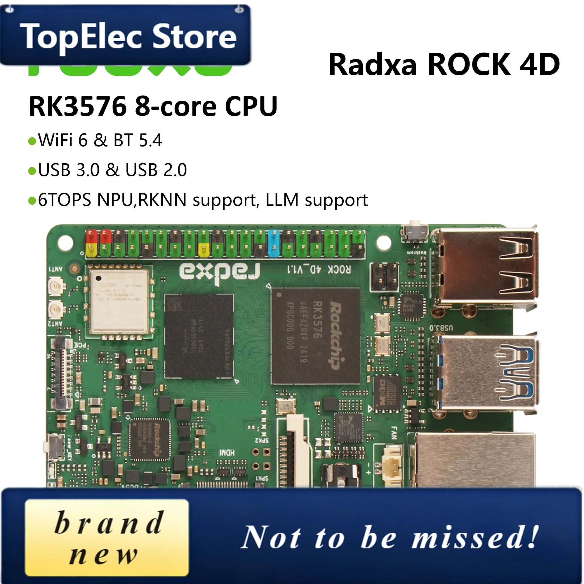 TopElec Radxa ROCK 4D RK3576 8-core CPU SBC ,Designed for industrial Al and Edge,6TOPS,NPU RKNN support, LLM support