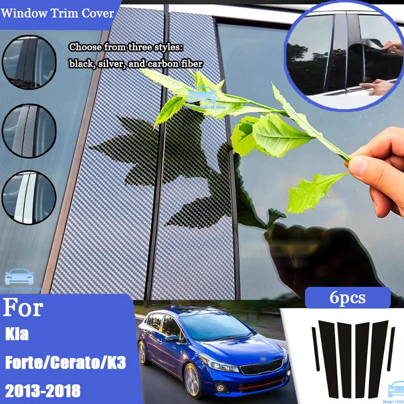 

For Kia Forte Cerato K3 2013-2018 2014 2015 2016 2017 Carbon Fiber Window Door Column Deal B C Pillar Post Cover Trim Sticker