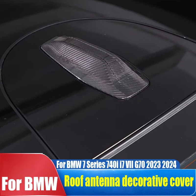 

For BMW 7 Series 740i VII G70 2023 2024 true carbon fiber roof antenna decorative cover car exterior decoration accessories