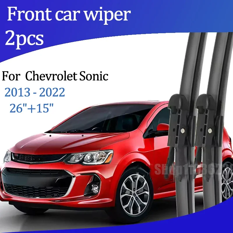 

For Chevrolet Sonic 2013 - 2022 2014 2015 Wiper Front Wiper Blades Windshield Windscreen Window Brush 26"+15" Car Accessories