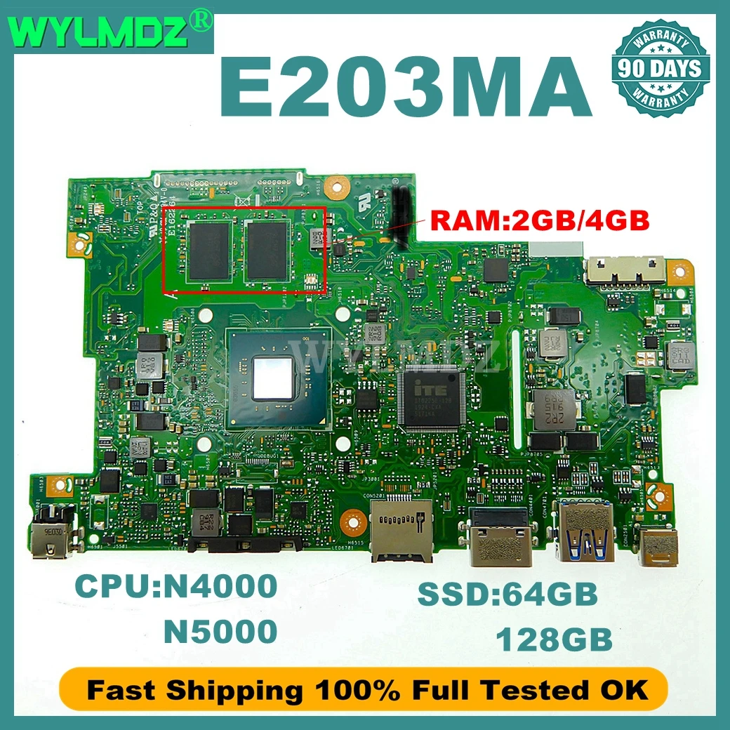 

E203MA Mainboard For ASUS E203MAS L203MA W203MA R203M E203M E203MAR E203NA Laptop Motherboard N4000 N5000 2GB/4GB SSD-64G/128G