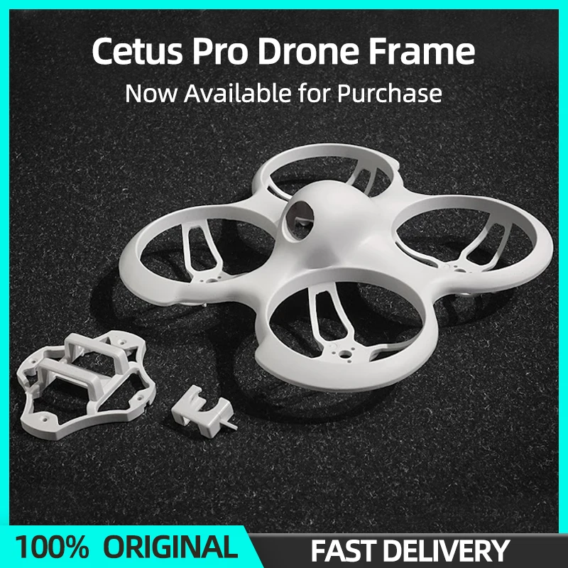 

1PCS/2PCS BETAFPV Cetus Pro Brushless Whoop Frame Replacement Drone Frame PA12 Material For Cetus Pro quadcopter FPV KIT Origina