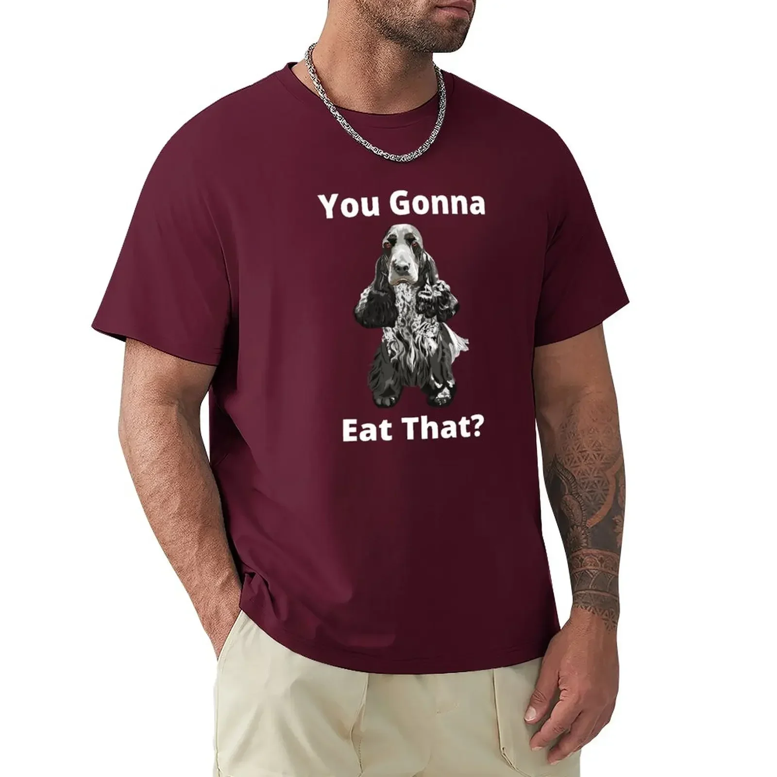 Mens New  Clothing Summer Funny Cocker Spaniel You Gonna Eat That? T-Shirt summer tops tees quick drying mens clothing