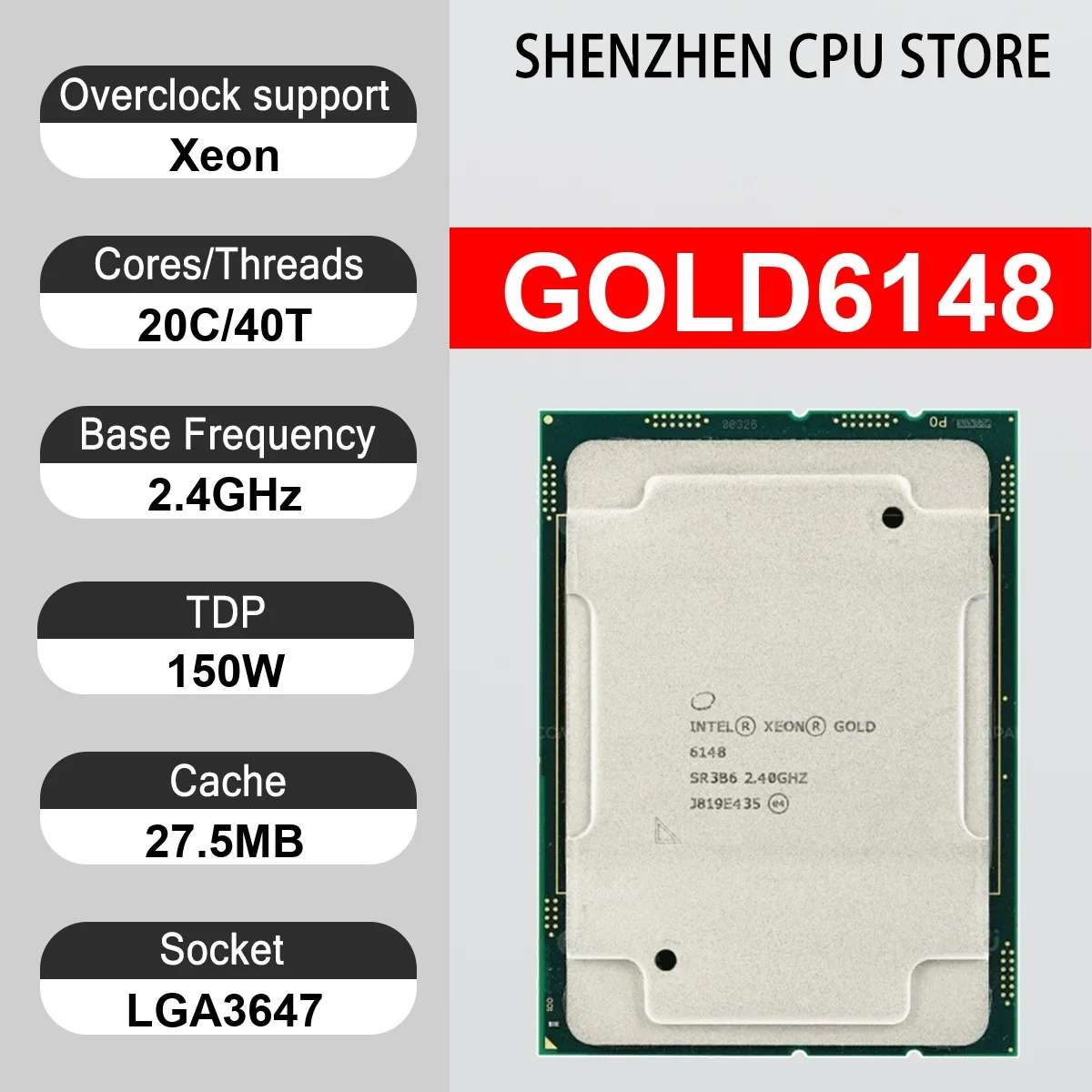 Intel Xeon GOLD6148 20 Core 40 Thread 2.40GHz 150W 27.5MB Cache 14nm LGA3647 SR3B6 DDR4-2666 MHz Skylake-SP
