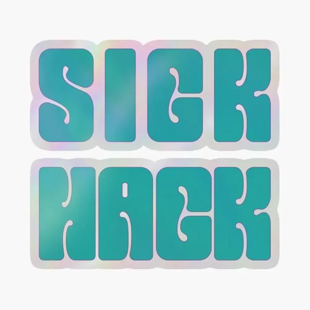 

Sick Hack Holographic Sticker for Laptop Decor Bedroom Car Cute Cartoon Art Fashionable Public Suitcase