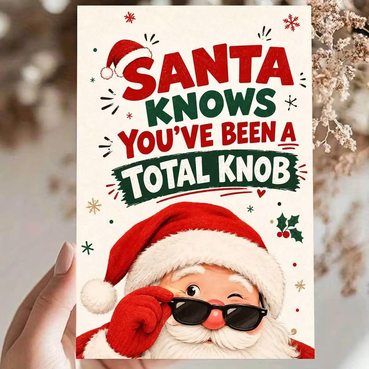 Funny Christmas Greeting Card Santa Wearing Sunglasses Humorous Xmas Card Santa Knows You've Been A Total Knob With Red Envelope