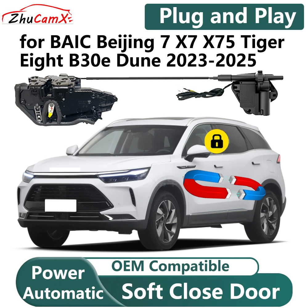 ZhuCamX for BAIC Beijing 7 X7 X75 Tiger Eight B30e Dune 2023-2025 Car Electric Soft Close System Power Closing Door Latch Lock