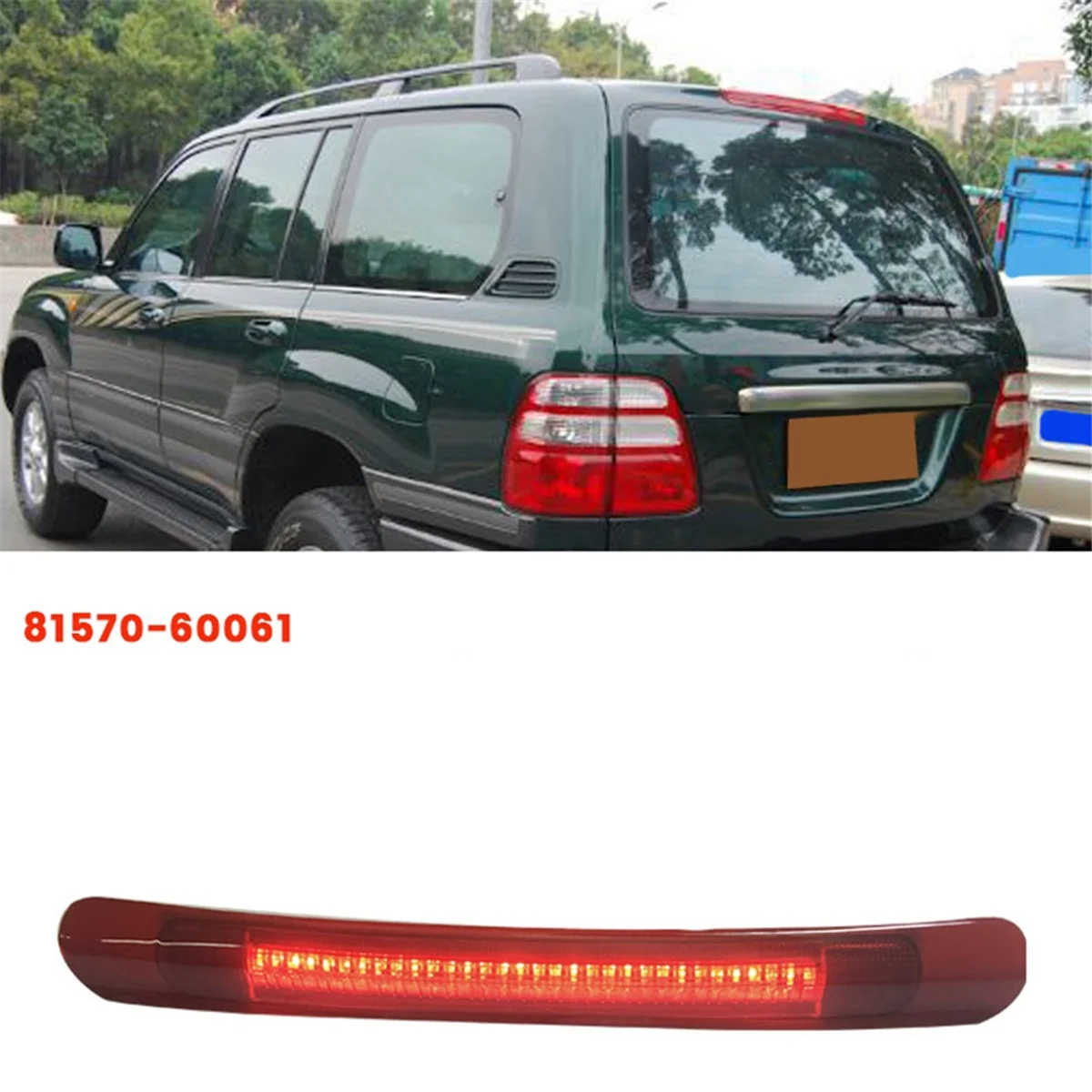 Car High Mount 3Rd Stop Brake Light 81570-60061 for Toyota Land Cruiser LEXUS LX470 1998-2007 8157060061 Rear LED Lamp