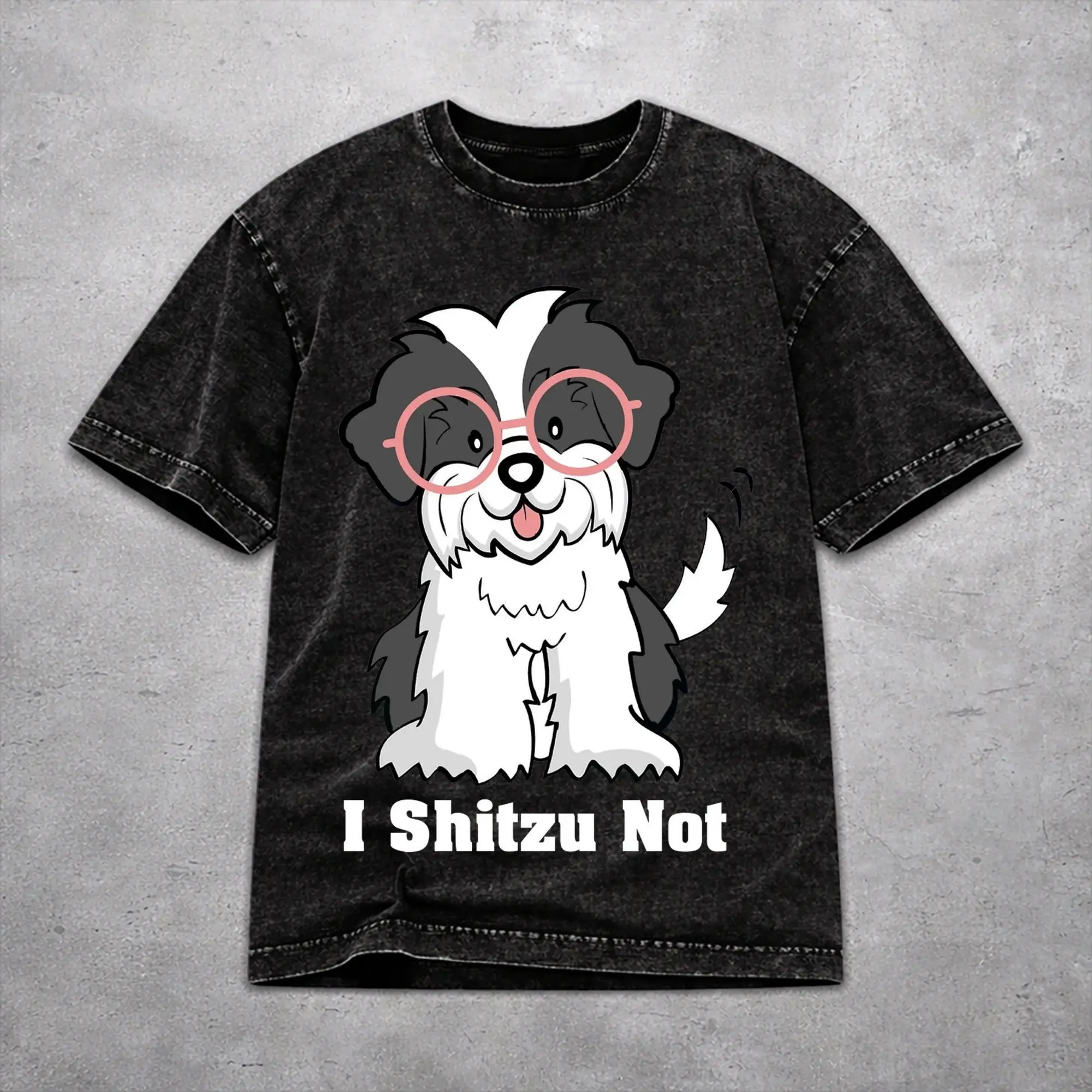 I Shih Tzu Not Funny Dog Lover Washed T Shirt Vintage Harajuku Men Women  Loose T-Shirts Tee 100% Cotton