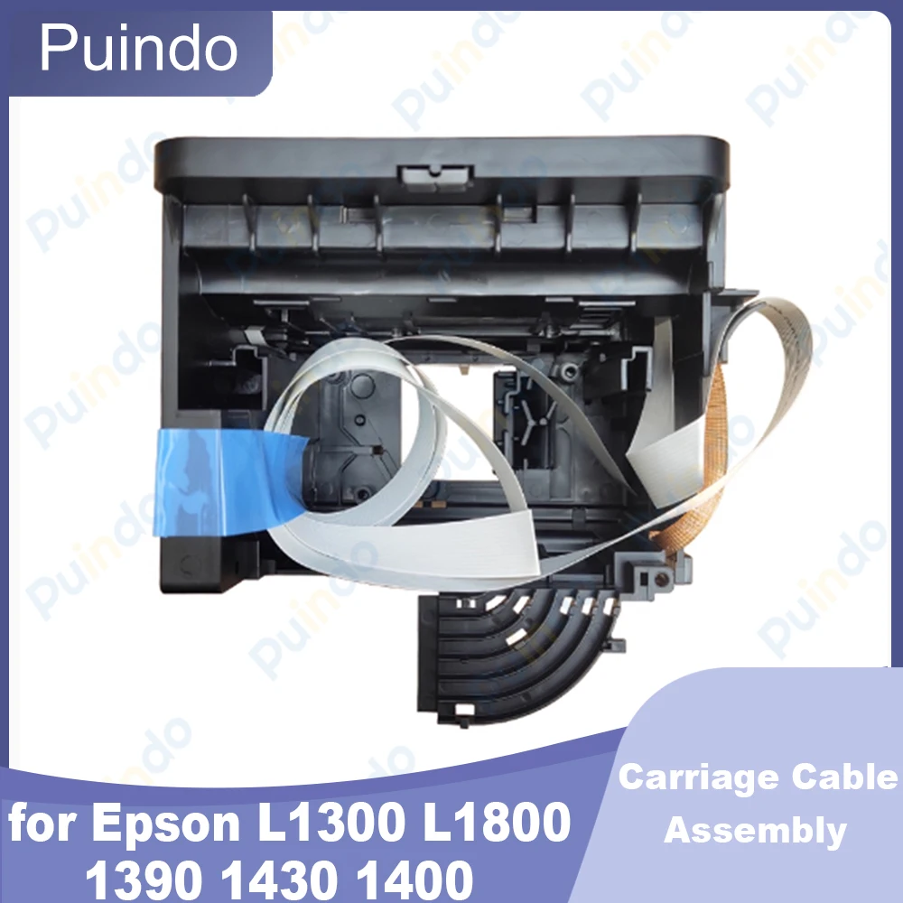 

Original New Carriage Cable Assembly for Epson L1300 L1800 1390 1430 1400