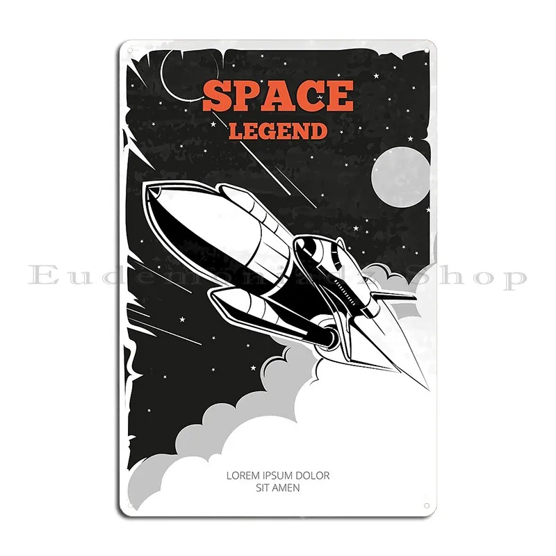 Space Legend Metal Plaque Poster Garage Wall Decor Custom Pub Club Tin Sign Poster